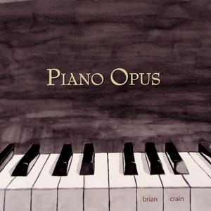 Piano Opus_Brian Crain