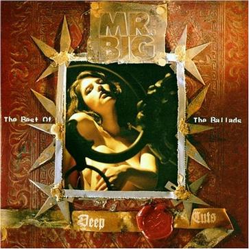 Deep Cuts - Mr. Big