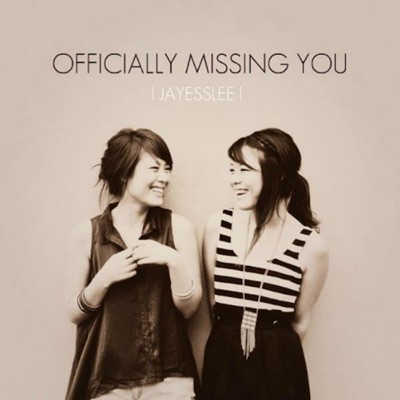 Officially Missing You – Jayesslee  第1张